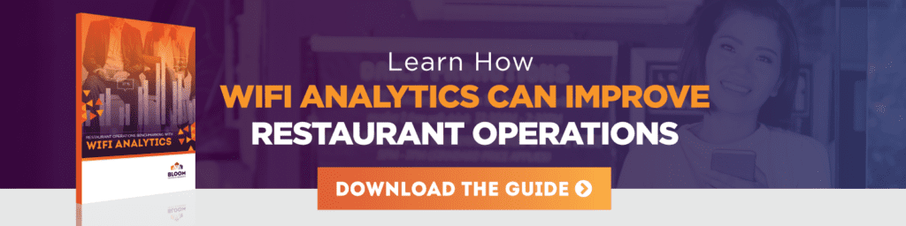 WiFi Analytics for Restaurant Operations WiFi Analytics for Restaurant Operations